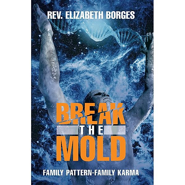 Break the Mold, Elizabeth Borges