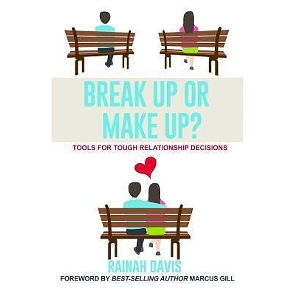 Break Up or Make Up?, Rainah Davis