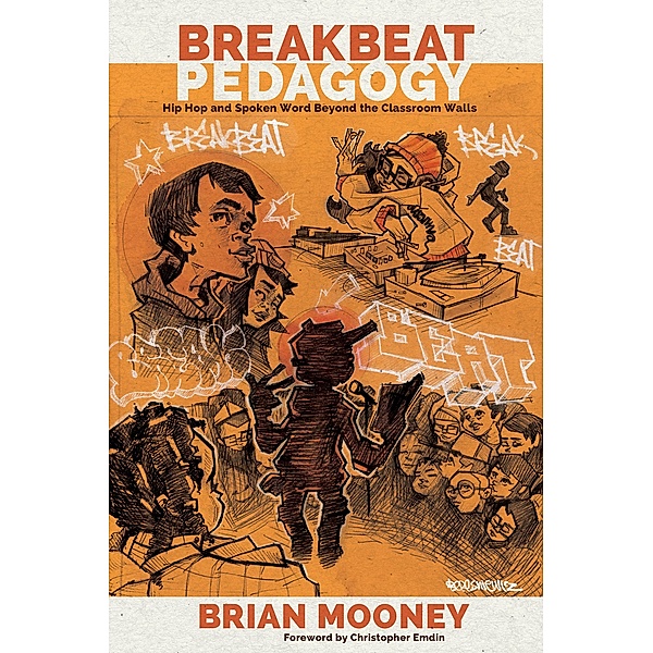 Breakbeat Pedagogy / Counterpoints Bd.512, Brian Mooney
