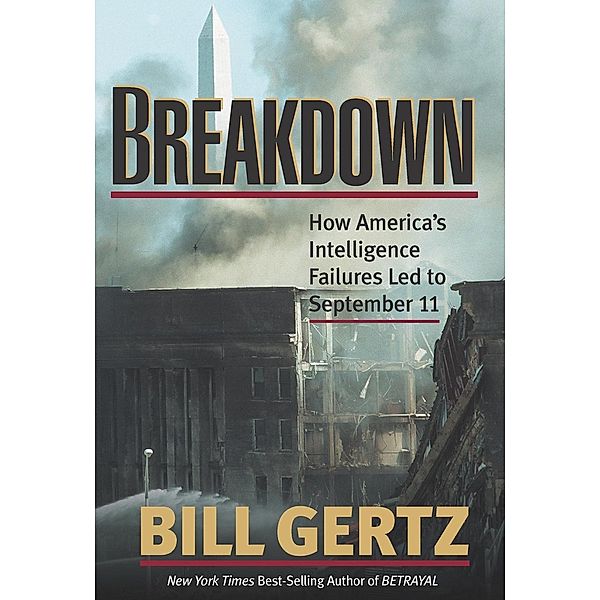 Breakdown, Bill Gertz