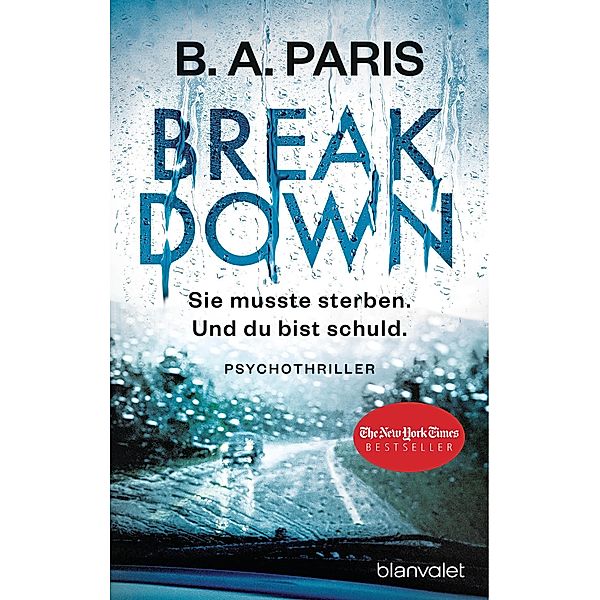 Breakdown - Sie musste sterben. Und du bist schuld, B. A. Paris