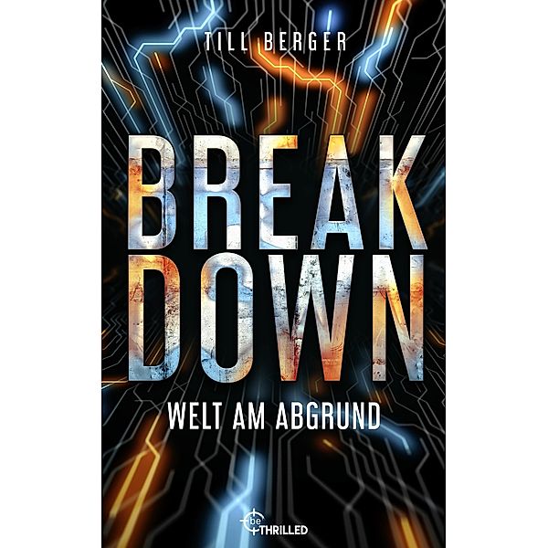 Breakdown - Welt am Abgrund, Till Berger
