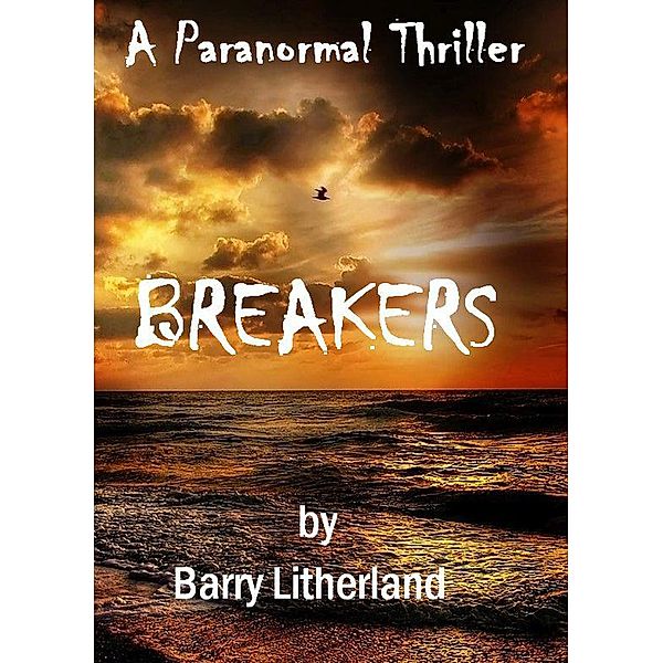 Breakers, Barry Litherland