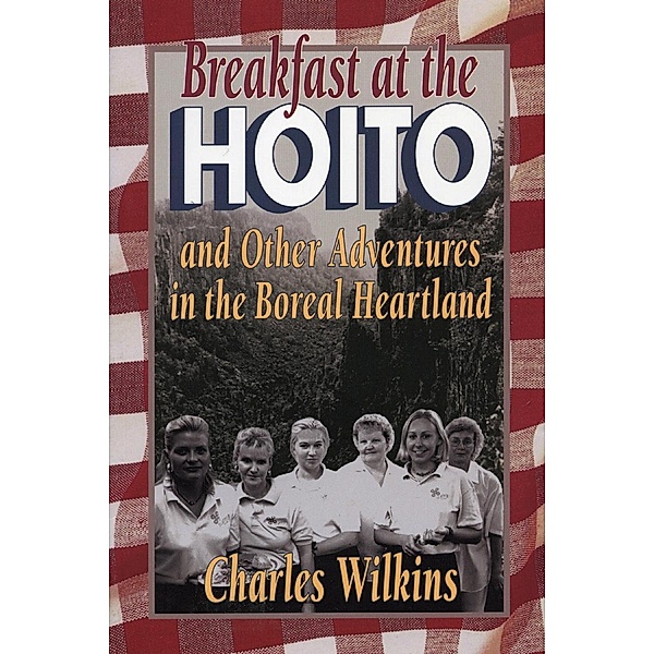 Breakfast at the Hoito, Charles Wilkins