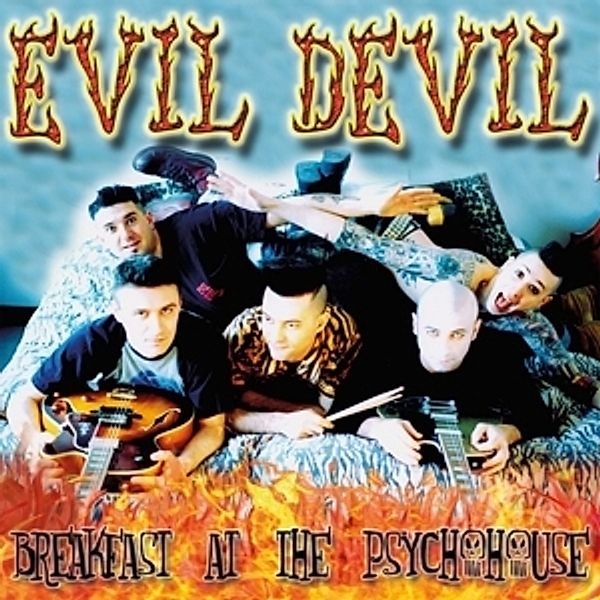 Breakfast At The Psychohouse (Vinyl), Evil Devil