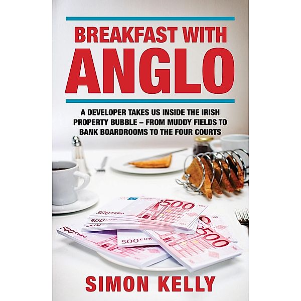 Breakfast with Anglo, Simon Kelly