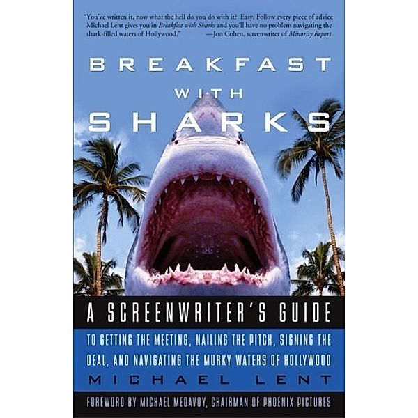 Breakfast with Sharks, Michael Lent