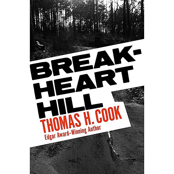 Breakheart Hill, Thomas H. Cook