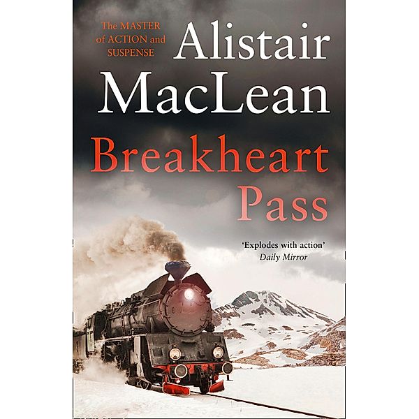 Breakheart Pass, Alistair MacLean