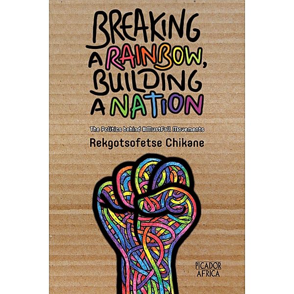 Breaking a Rainbow, Building a Nation, Rekgotsofetse Chikane
