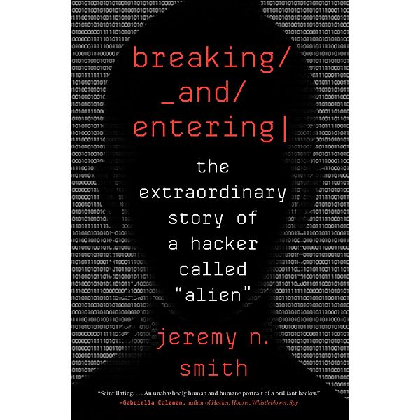 Breaking and Entering, Jeremy N. Smith