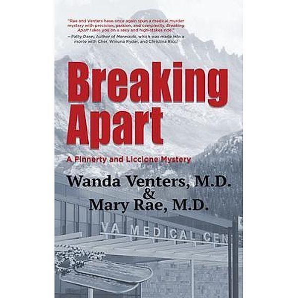 Breaking Apart / A Finnerty and Liccione Mystery Bd.2, M. D. Venters, M. D. Rae