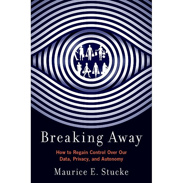 Breaking Away, Maurice E. Stucke
