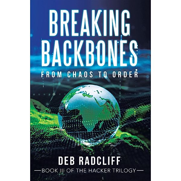 Breaking Backbones, Deb Radcliff