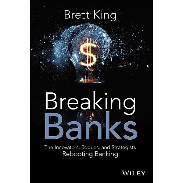 Breaking Banks, Brett King