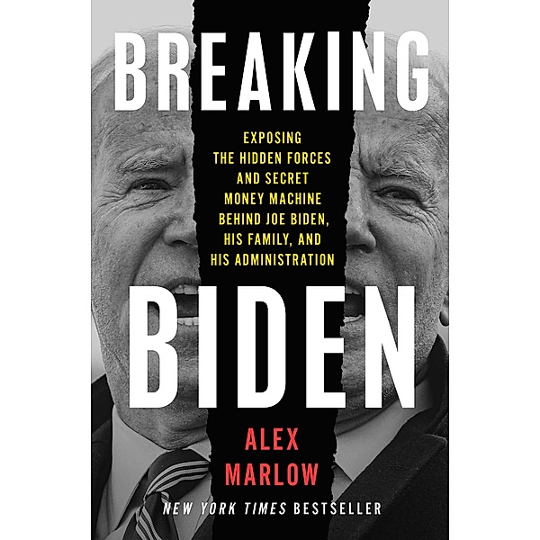 Breaking Biden, Alex Marlow