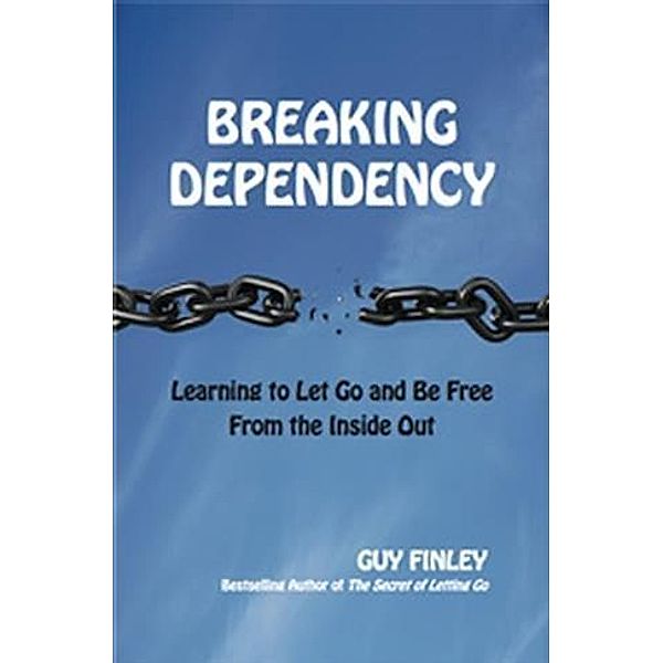 Breaking Dependency, Guy Finley