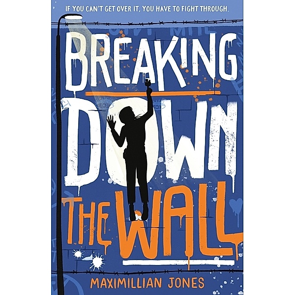 Breaking Down The Wall, Maximillian Jones