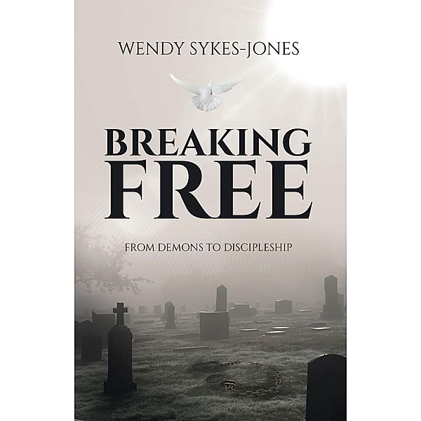 Breaking Free, Wendy Sykes-Jones