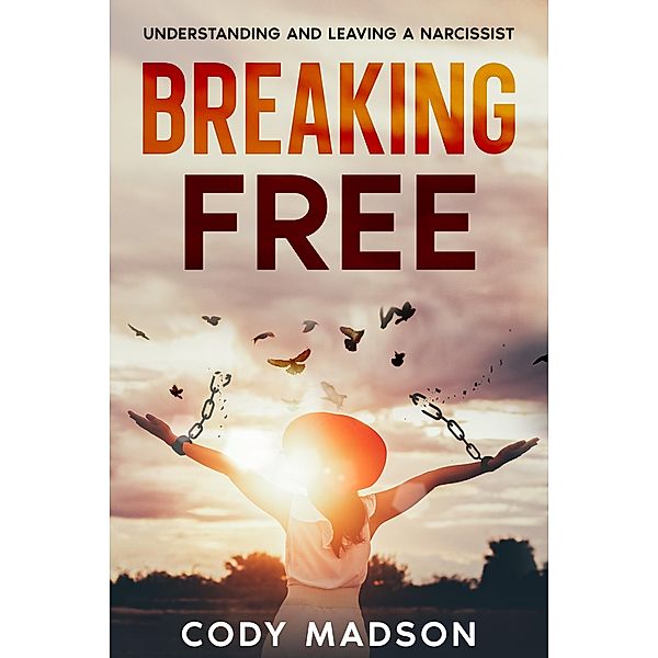 Breaking Free, Cody Madson