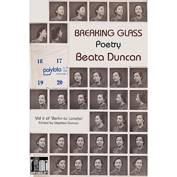 Breaking Glass (Berlin to London, #2) / Berlin to London, Beata Duncan
