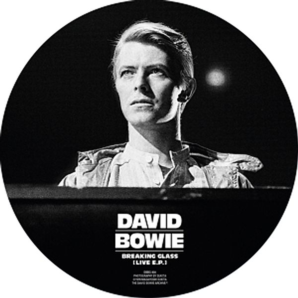 Breaking Glass E.P.(40th Anniversary Picture Disc), David Bowie
