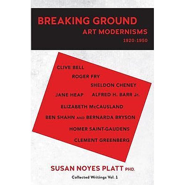 Breaking Ground, Susan Noyes Platt