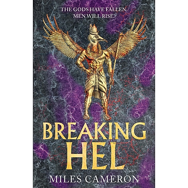 Breaking Hel, Miles Cameron