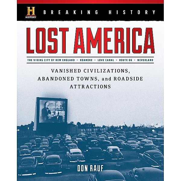 Breaking History: Lost America, Don Rauf