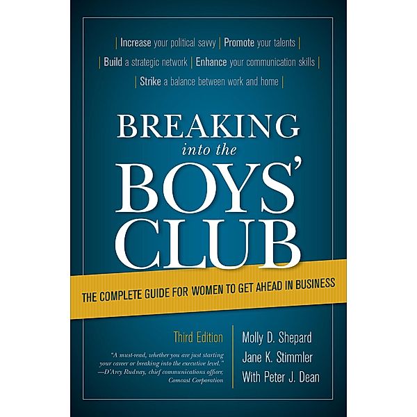 Breaking into the Boys' Club, Jane K. Stimmler, Peter J. Dean, Molly D. Shepard
