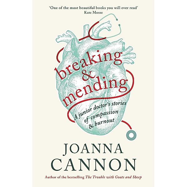 Breaking & Mending, Joanna Cannon