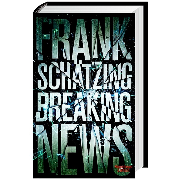 Breaking News, Frank Schätzing