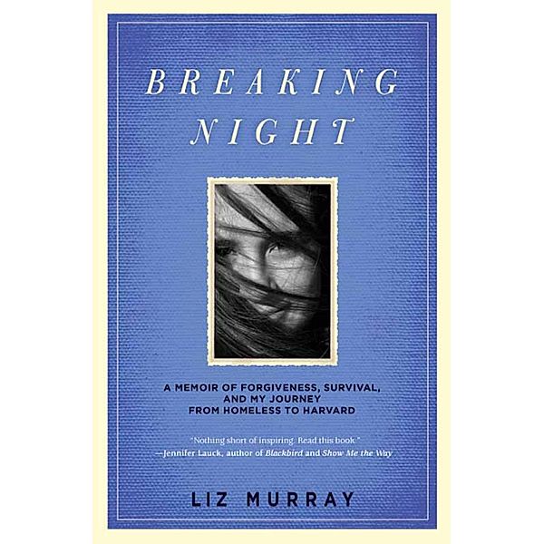 Breaking Night, Liz Murray