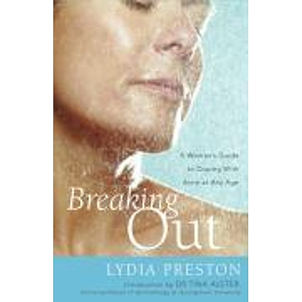 Breaking Out, Lydia Preston