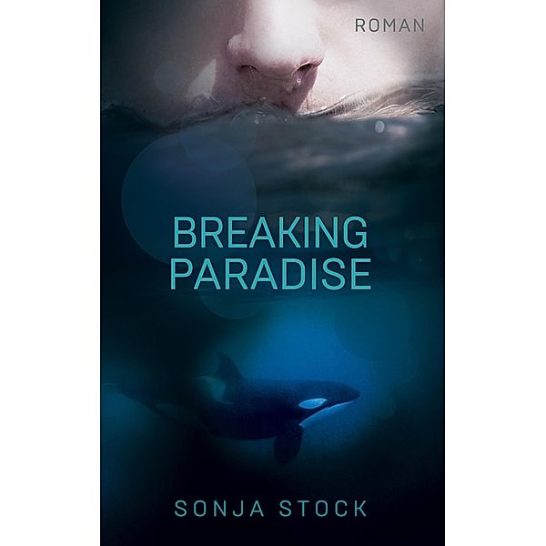 Breaking Paradise, Sonja Stock