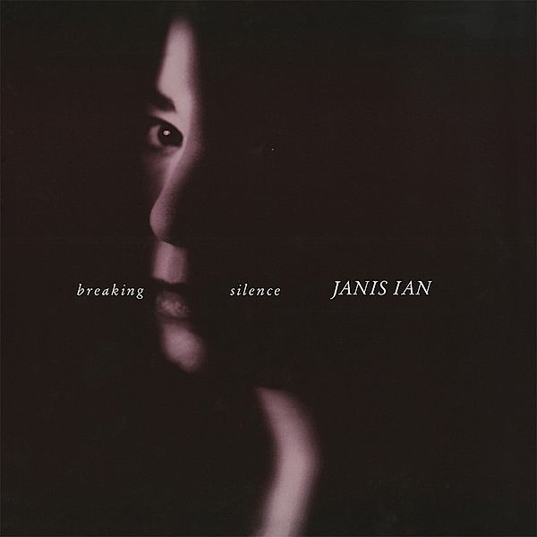 Breaking Silence, Janis Ian
