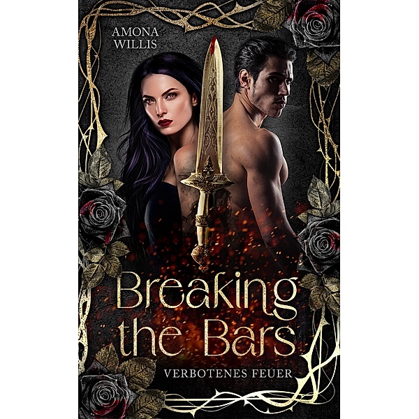 Breaking the Bars / Breaking the Bars Bd.1, Amona Willis