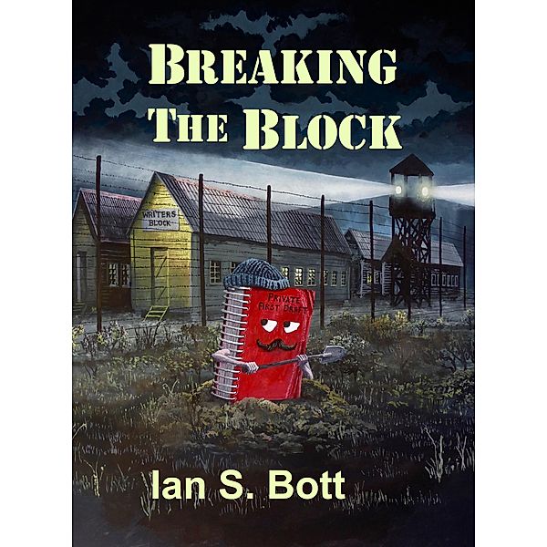 Breaking the Block, Ian S. Bott