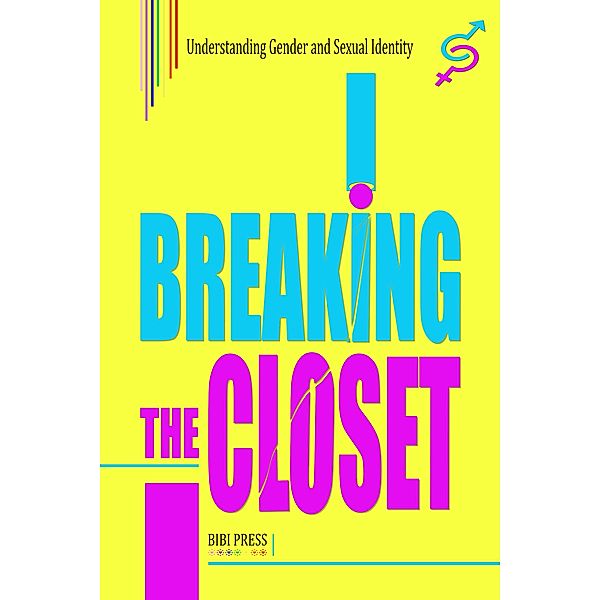 Breaking the Closet (LGBT) / LGBT, Bibi Press