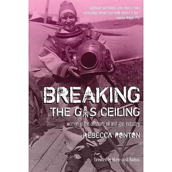 Breaking the Gas Ceiling, Rebecca Ponton