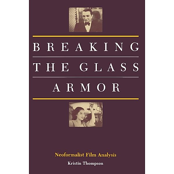 Breaking the Glass Armor, Kristin Thompson