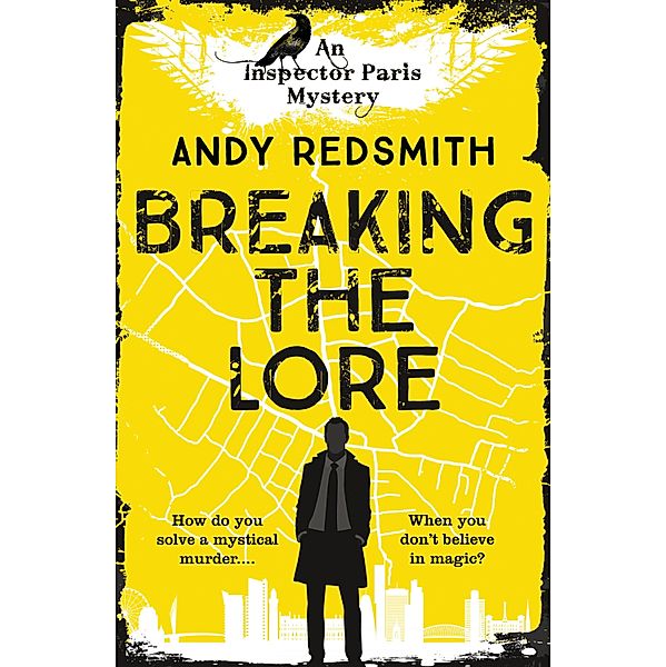 Breaking the Lore / An Inspector Paris Mystery Bd.1, Andy Redsmith