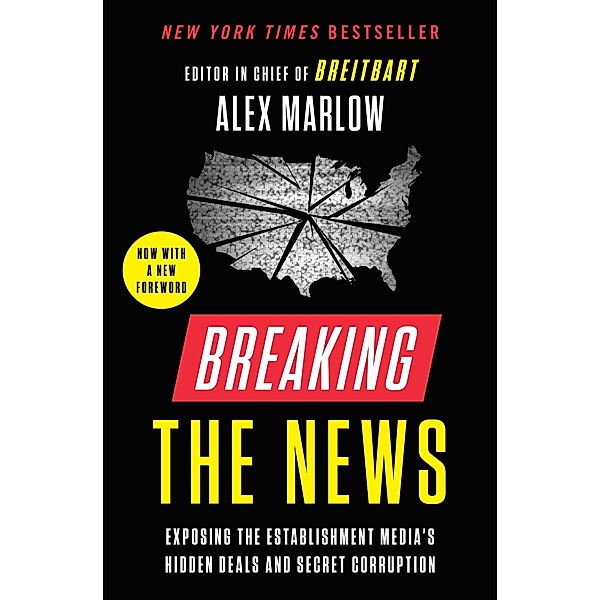 Breaking the News, Alex Marlow