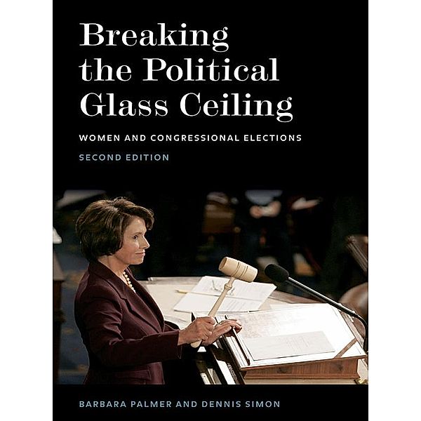 Breaking the Political Glass Ceiling, Barbara Palmer, Dennis Simon