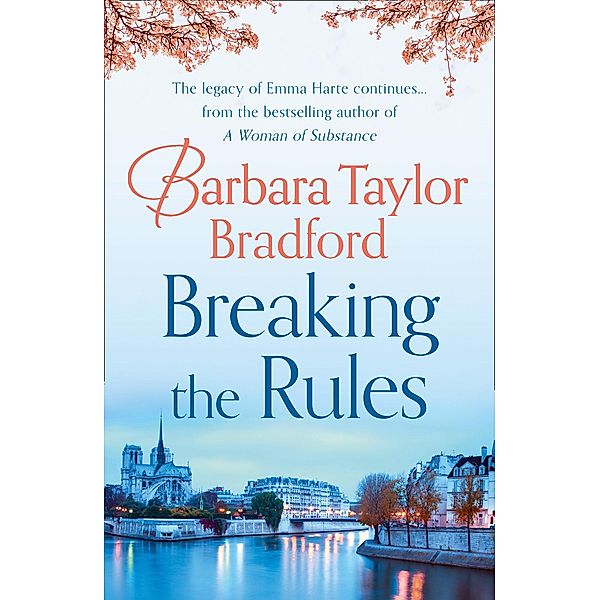 Breaking the Rules, Barbara Taylor Bradford