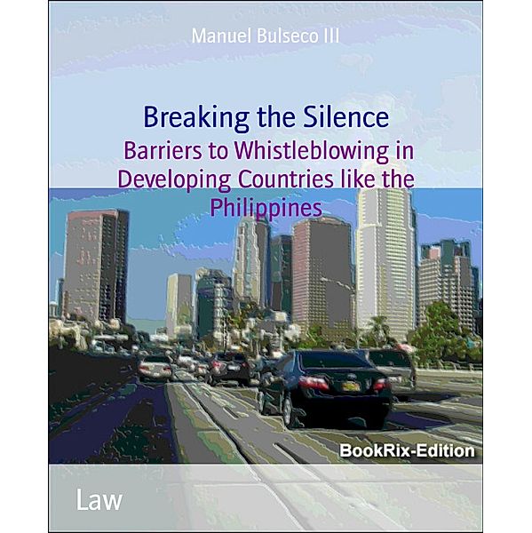 Breaking the Silence, Manuel Bulseco III