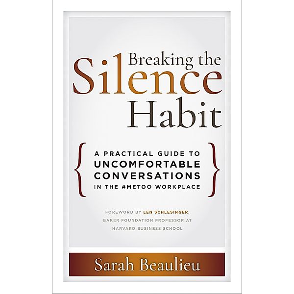 Breaking the Silence Habit, Sarah Beaulieu