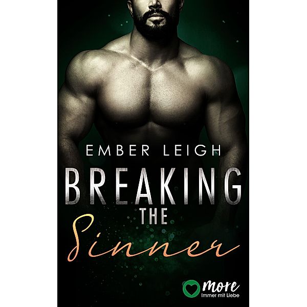 Breaking the Sinner, Ember Leigh