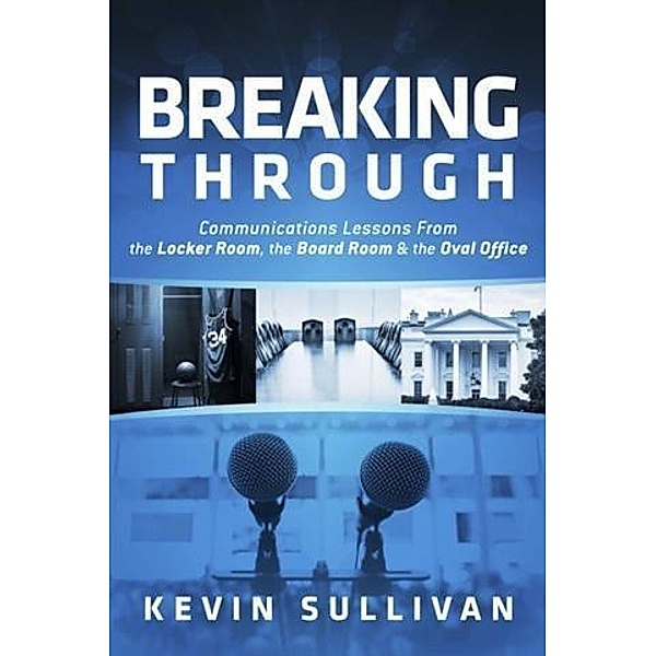 Breaking Through, Kevin Sullivan