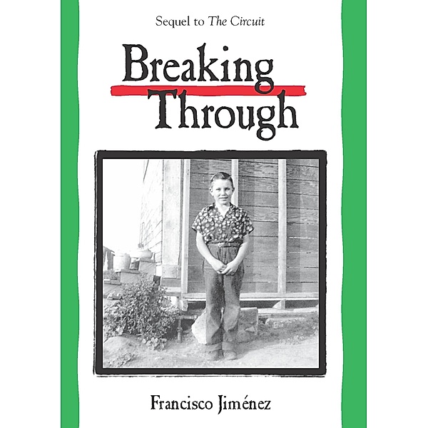 Breaking Through, Francisco Jimenez